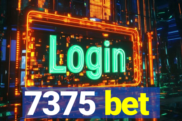 7375 bet